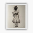 Load image into Gallery viewer, "ART"  FINE ART PRINT
